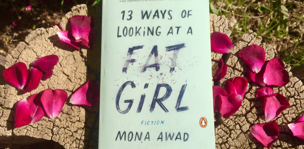 review-13-ways-of-looking-at-a-fat-girl-by-mona-awad