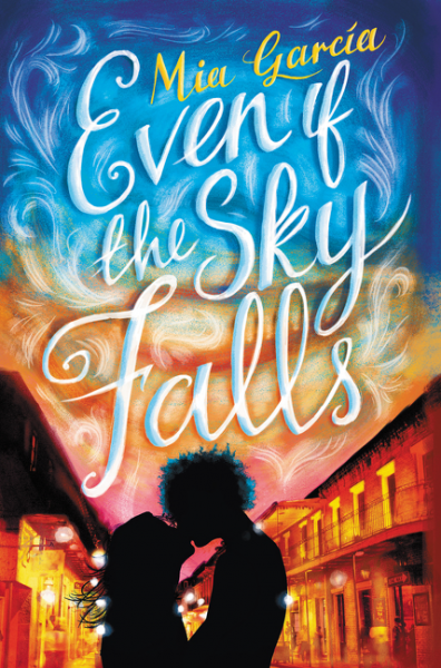 Review: Even If the Sky Falls by Mia Garcia