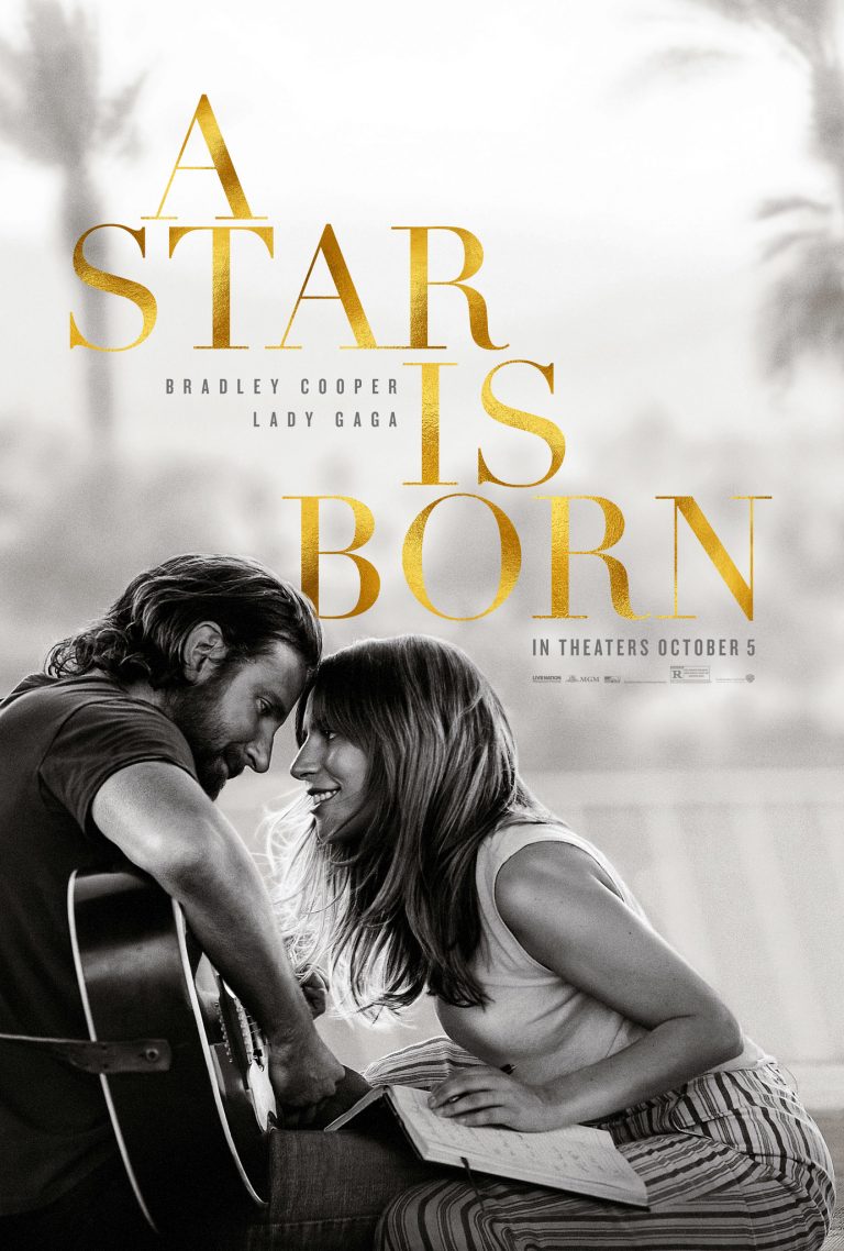 A Star Is Born: A Flawed, Spectacular, and Moving Look at Fame – MAGAZINE